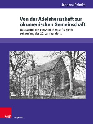 cover image of Von der Adelsherrschaft zur ökumenischen Gemeinschaft